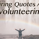 quotes about volunteering www.courteouscom.com